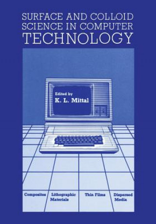 Книга Surface and Colloid Science in Computer Technology Kashmiri Lal Mittal