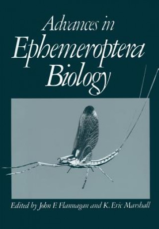 Książka Advances in Ephemeroptera Biology John F. Flannagan