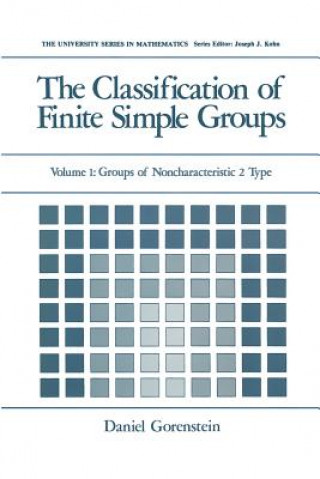 Книга The Classification of Finite Simple Groups, 1 Daniel Gorenstein