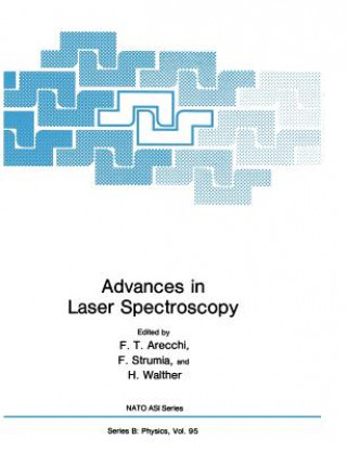 Książka Advances in Laser Spectroscopy F. T. Arecchi