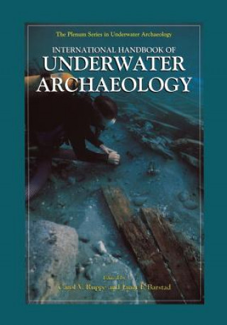 Knjiga International Handbook of Underwater Archaeology Carol V. Ruppe