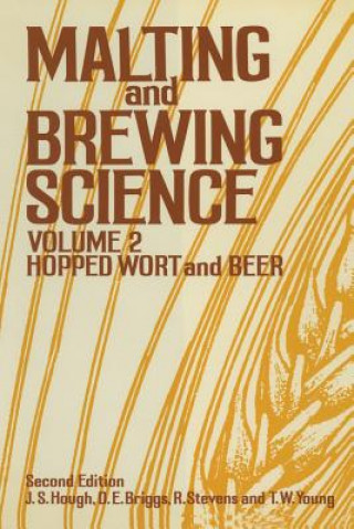 Kniha Malting and Brewing Science J. S. Hough