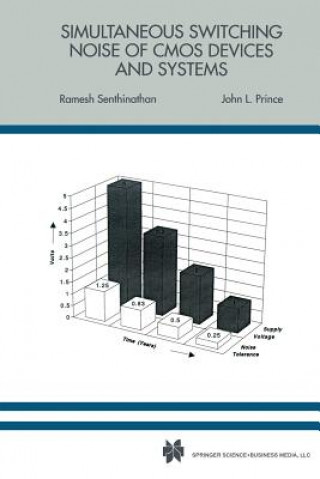 Kniha Simultaneous Switching Noise of CMOS Devices and Systems Ramesh Senthinathan