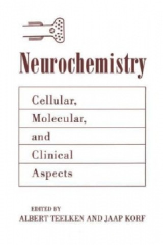 Knjiga Neurochemistry Albert Teelken