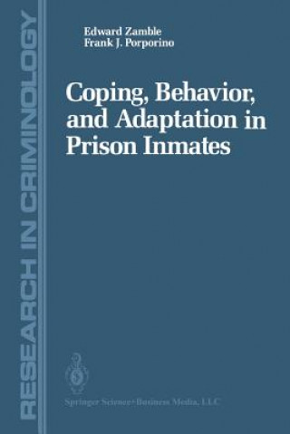 Kniha Coping, Behavior, and Adaptation in Prison Inmates Edward Zamble