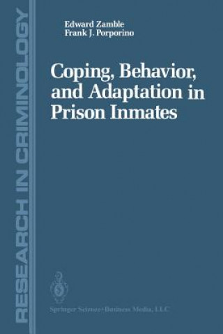 Książka Coping, Behavior, and Adaptation in Prison Inmates Edward Zamble