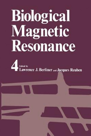 Kniha Biological Magnetic Resonance Lawrence J. Berliner