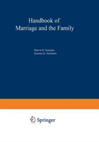 Livre Handbook of Marriage and the Family Suzanne K. Steinmetz