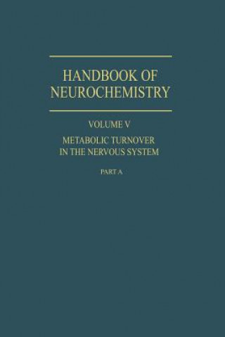 Kniha Metabolic Turnover in the Nervous System Sidney Roberts