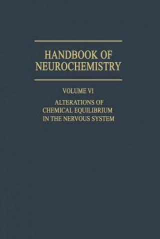 Kniha Alterations of Chemical Equilibrium in the Nervous System Abel Lajtha