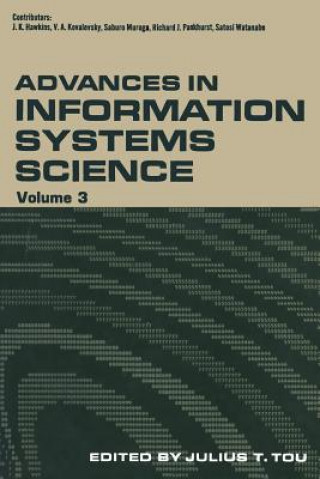 Książka Advances in Information Systems Science Julius T. Tou