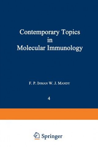 Książka Contemporary Topics in Molecular Immunology F. P. Inman