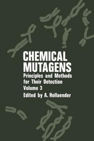Книга Chemical Mutagens Alexander Hollaender