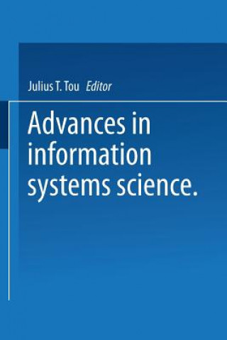 Kniha Advances in Information Systems Science Julius T. Tou