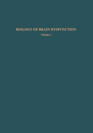 Livre Biology of Brain Dysfunction Gerald E. Gaull