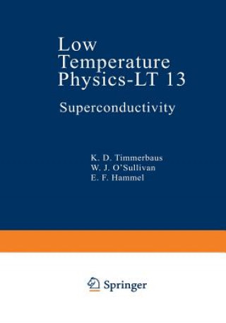 Könyv Low Temperature Physics-LT 13 K. D. Timmerhaus