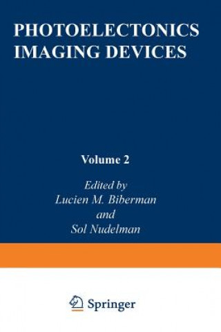 Book Photoelectronic Imaging Devices Lucien Biberman