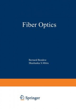 Buch Fiber Optics Bernard Bendow