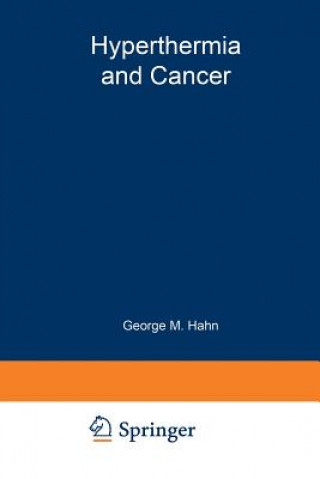 Книга Hyperthermia and Cancer George M. Hahn