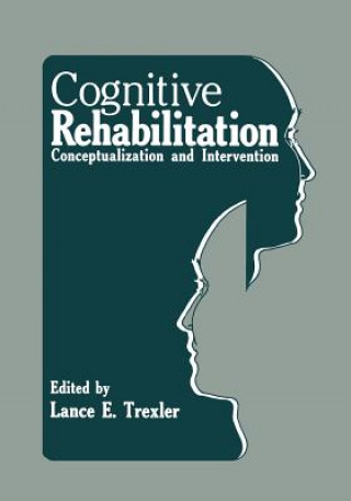 Kniha Cognitive Rehabilitation Lance E. Trexler