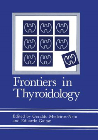 Kniha Frontiers in Thyroidology Eduardo Gaitan