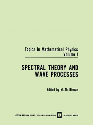 Könyv Spectral Theory and Wave Processes M. Sh. Birman