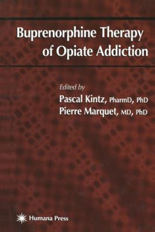 Kniha Buprenorphine Therapy of Opiate Addiction Pascal Kintz