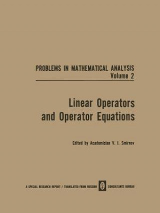 Buch Linear Operators and Operator Equations V. I. Smirnov