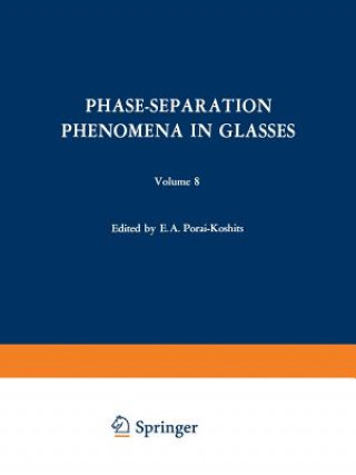 Carte Phase-Separation Phenomena in Glasses / Likvatsionnye Yavleniya v Steklakh / E. A. Porai-Koshits