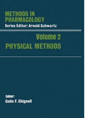 Kniha Physical Methods Colin F. Chignell