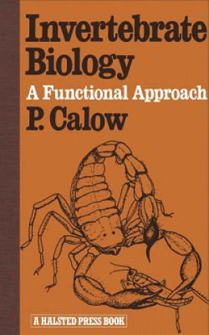 Kniha Invertebrate Biology P. Calow