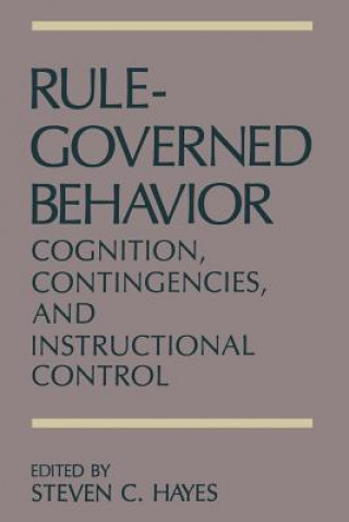 Książka Rule-Governed Behavior Steven C. Hayes