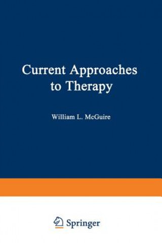 Buch Current Approaches to Therapy William McGuire