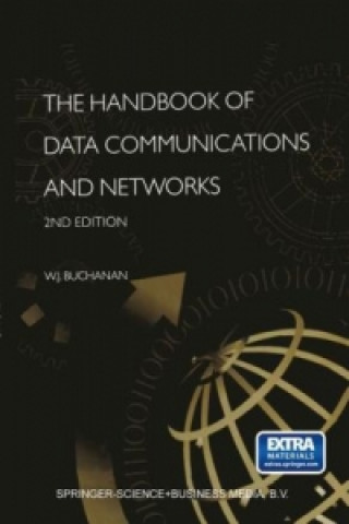 Carte Handbook of Data Communications and Networks B. Buchanan