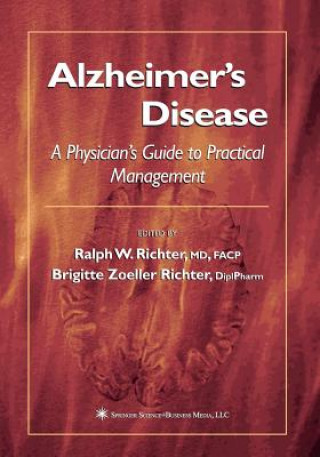 Knjiga Alzheimer's Disease Ralph W. Richter