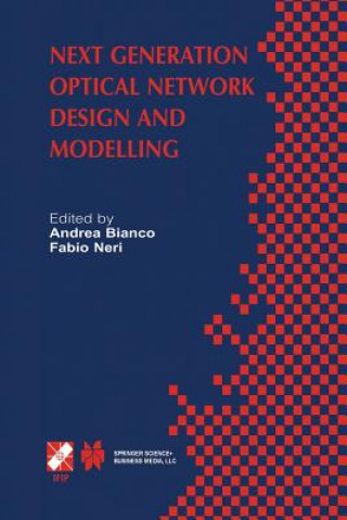 Carte Next Generation Optical Network Design and Modelling Andrea Bianco