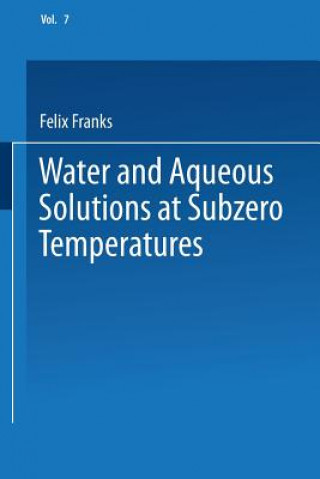 Книга Water and Aqueous Solutions at Subzero Temperatures Felix Franks