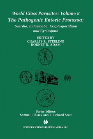 Книга The Pathogenic Enteric Protozoa:, 1 Charles R. Sterling