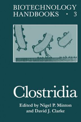 Könyv Clostridia Nigel P. Minton