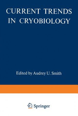 Buch Current Trends in Cryobiology Audrey U. Smith