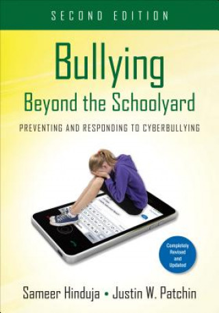 Książka Bullying Beyond the Schoolyard Sameera Hinduja & Justin W Patchin