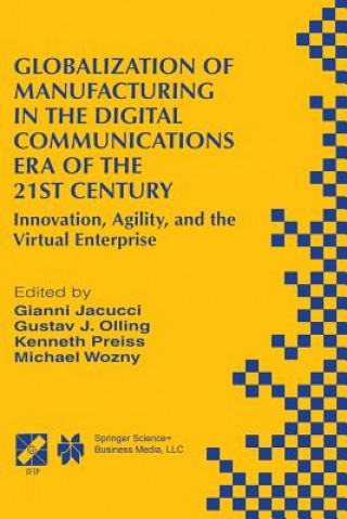 Livre Globalization of Manufacturing in the Digital Communications Era of the 21st Century Gianni Jacucci