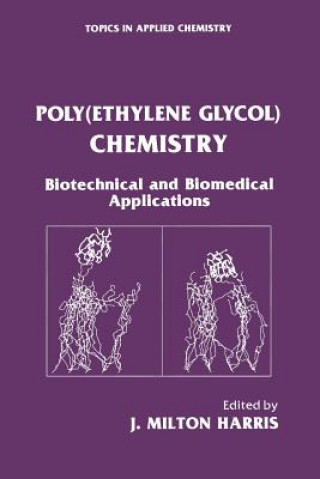 Buch Poly(Ethylene Glycol) Chemistry J. Milton Harris