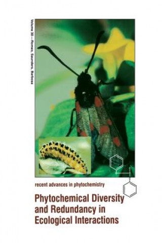 Kniha Phytochemical Diversity and Redundancy in Ecological Interactions John T. Romeo