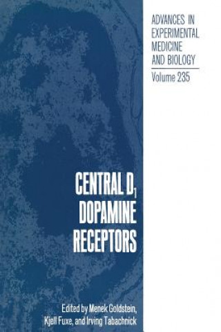 Kniha Central D1 Dopamine Receptors M. J. Goldstein