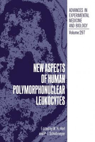 Carte New Aspects of Human Polymorphonuclear Leukocytes W.H. Hörl