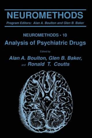 Książka Analysis of Psychiatric Drugs Alan A. Boulton