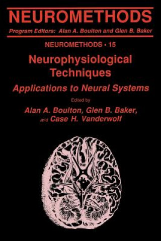 Könyv Neurophysiological Techniques Alan A. Boulton