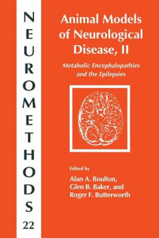 Könyv Animal Models of Neurological Disease, II Alan A. Boulton