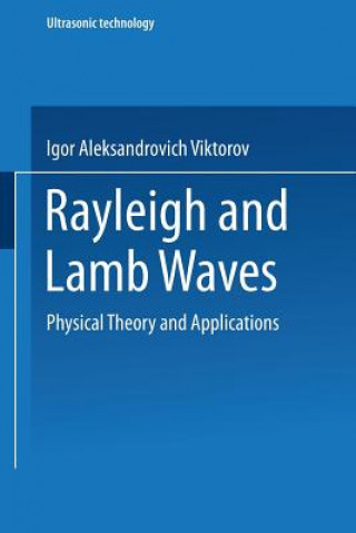 Książka Rayleigh and Lamb Waves I. A. Viktorov